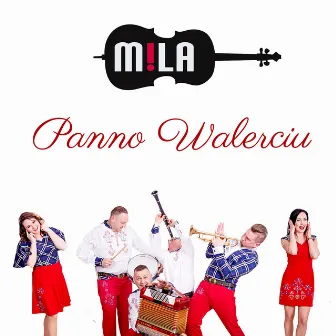 Panno Walerciu (Radio Edit) by Mila