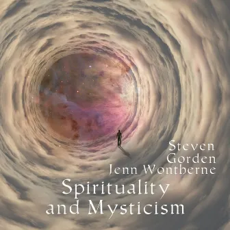 Spirituality and Mysticism by Jenn Wontherne