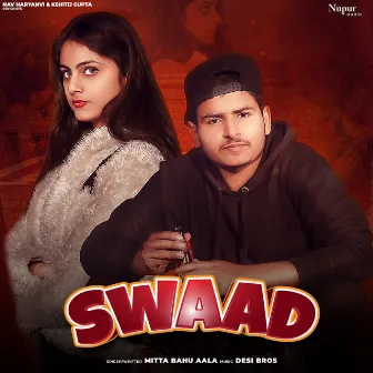 Swaad by Mitta Bahu Aala