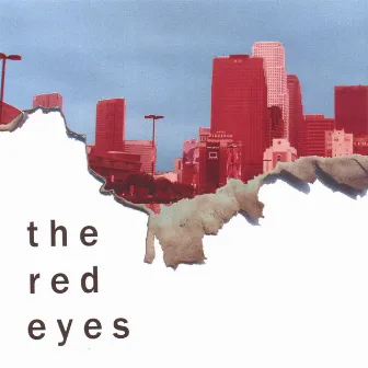 Cities On Fire by The Red Eyes