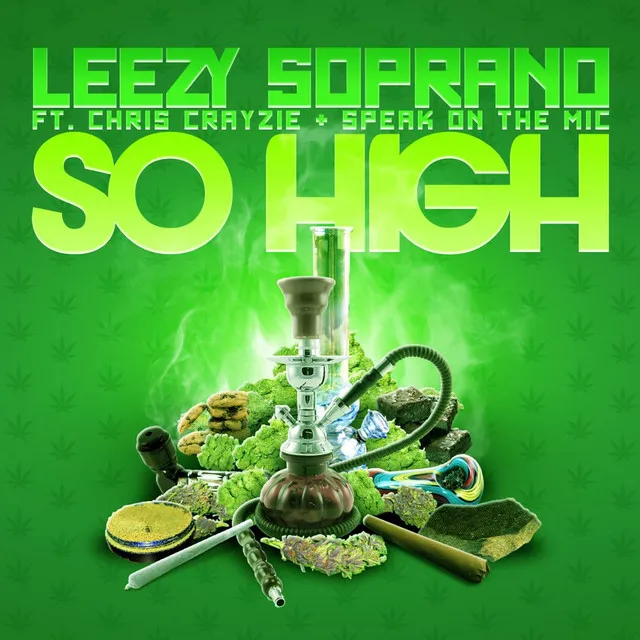 So High (feat. Chris Crayzie & Speak on the Mic)