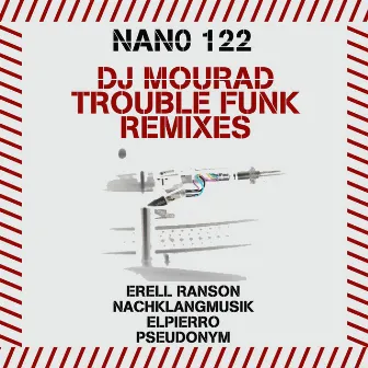 Trouble Funk Remixes by DJ Mourad