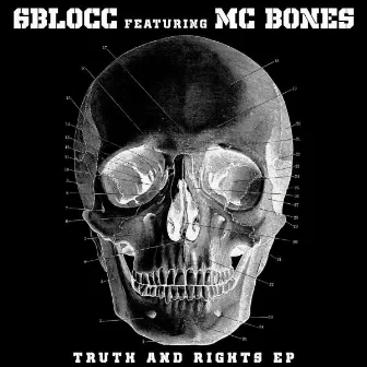 Truth and Rights EP by Mc Bones