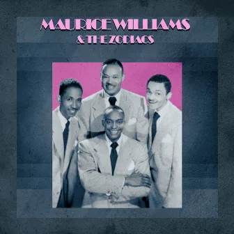 Presenting Maurice Williams & The Zodiacs by Maurice Williams & The Zodiacs