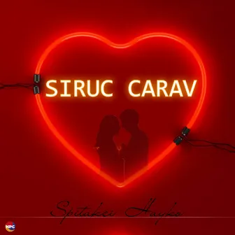 Siruc Carav by Spitakci Hayko