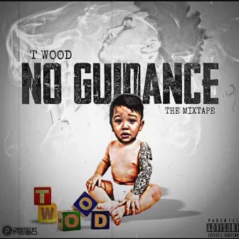 No Guidance by Twood