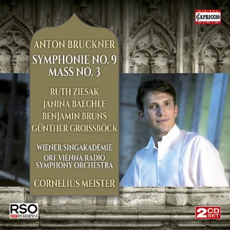 Bruckner: Symphony No. 9 & Mass No. 3 by Cornelius Meister