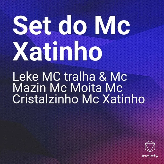 Set do Mc Xatinho