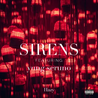 Sirens by Hāzy