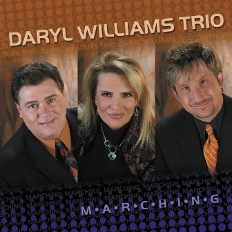 Marching by Daryl Williams Trio