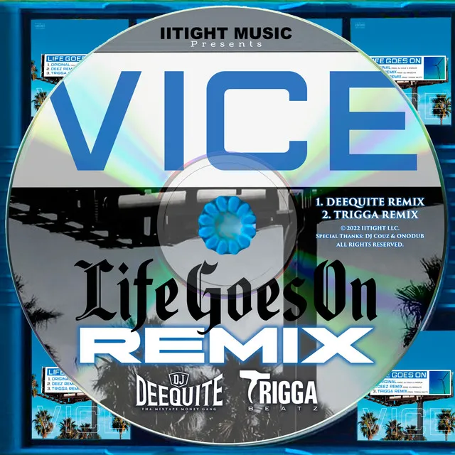 Life Goes On - TRIGGA REMIX