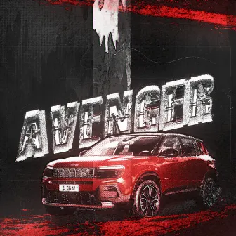 Avenger by EXZ1$T