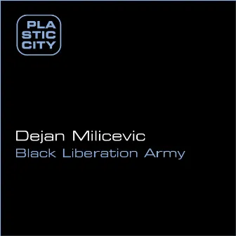 Black Liberation Army by Dejan Milicevic