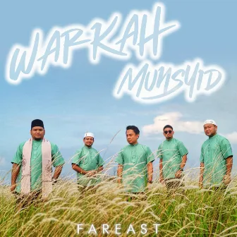 Warkah Munsyid by Far East