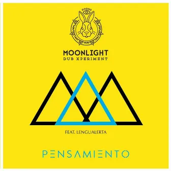 Pensamiento by Moonlight Dub Xperiment