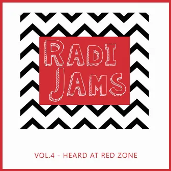 RadiJams Vol​​.​​4 | Heard at Red Zone by Marcoradi