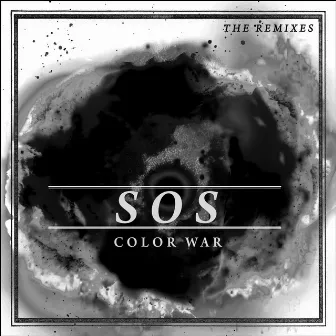 SOS (The Remixes) by Color War