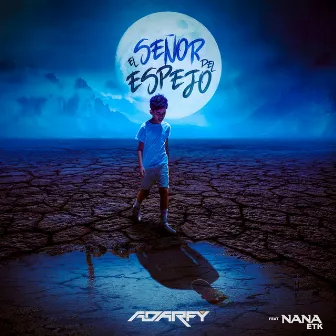 El Señor Del Espejo by Adarfy