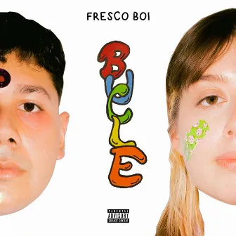 Bucle by Fresco Boi