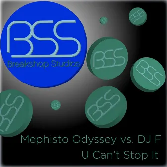 U Can't Stop It by Mephisto Odyssey