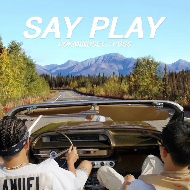 Say Play (เสเพล)