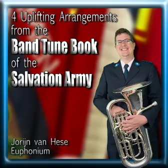 4 Uplifting Arrangements from the Band Tune Book of the Salvation Army (Euphonium Multi-Tracks) by Jorijn Van Hese