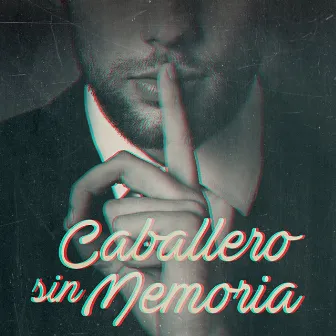 Caballero Sin Memoria by Cristian Allexis