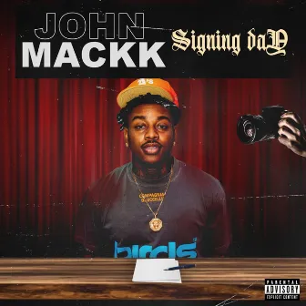 Signing Day by John Mackk