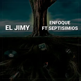 Enfoque by El Jimy