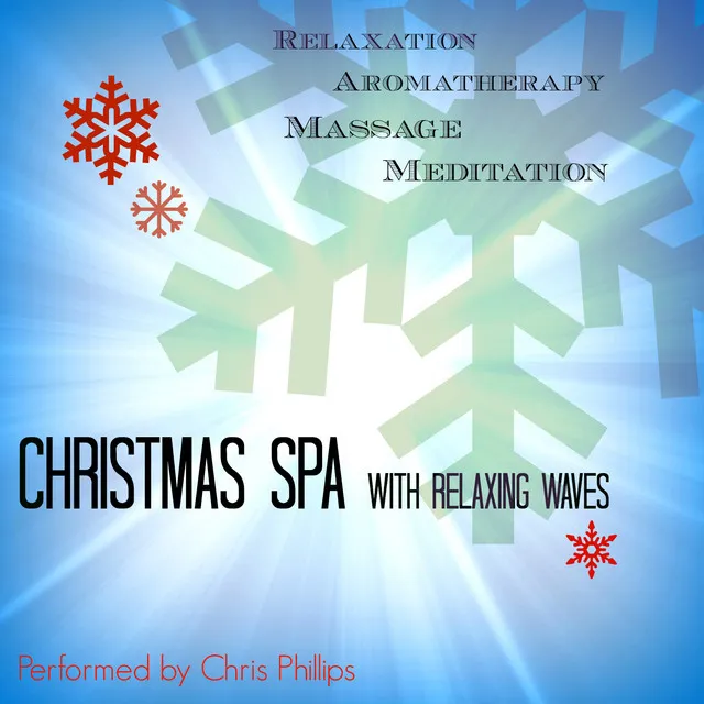 Christmas Spa with Relaxing Waves