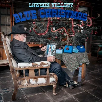 Blue Christmas by Lawson Vallery