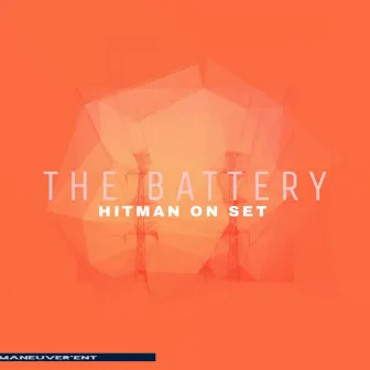 The Battery by Hitman On Set