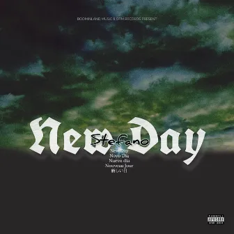 New Day by $tefano