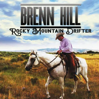 Rocky Mountain Drifter by Brenn Hill