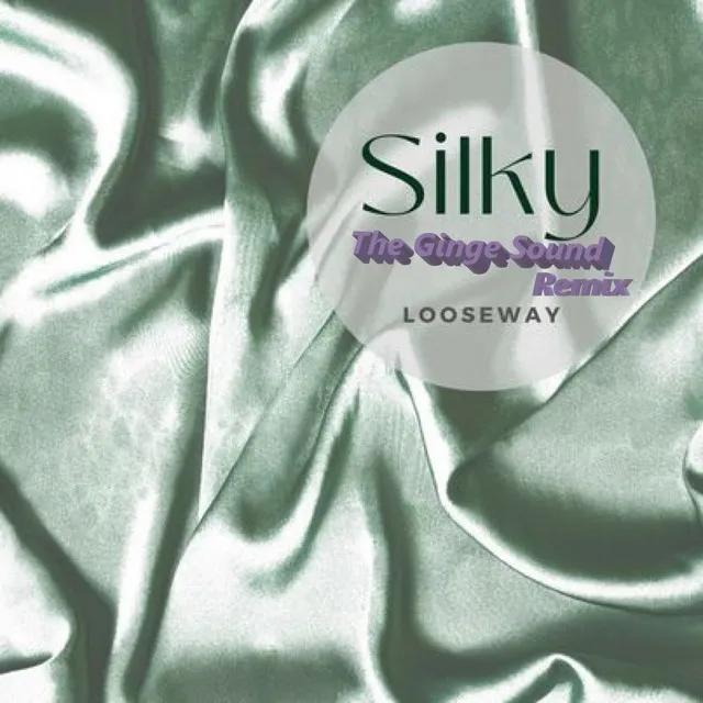 Silky - The Ginge Sound Remix