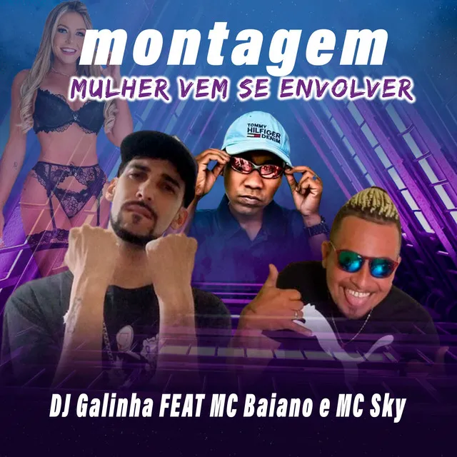 Montagem - Mulher vem se envolver