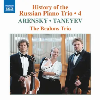 History of the Russian Piano Trio, Vol. 4 by Brahms Trio