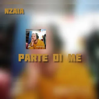 Parte di Me by Nzaia