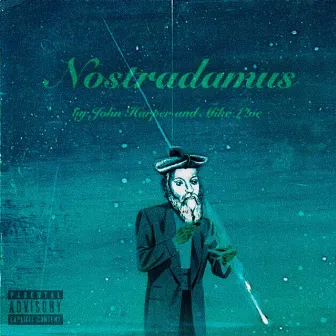 Nostradamus by John Alex Harper