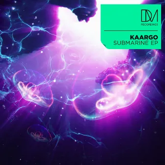 Submarine EP by KAARGO