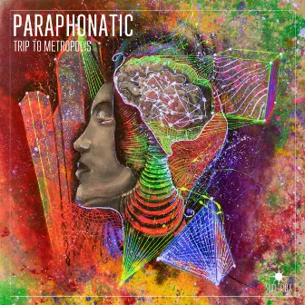 Trip To Metropolis by Paraphonatic