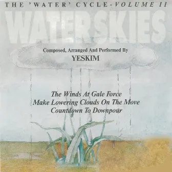 The Water Cycle, Vol. II: Waterskies by Yeskim