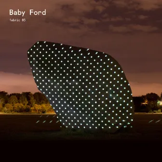 fabric 85: Baby Ford by Baby Ford