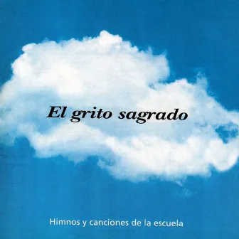 El Grito Sagrado by Lito Vitale