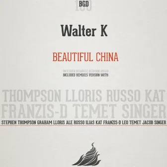 Beautiful China by Walter K