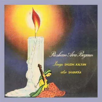 Sings by Roshan Ara Begum