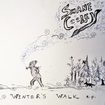 Winter's Walk EP by Shane Cooley