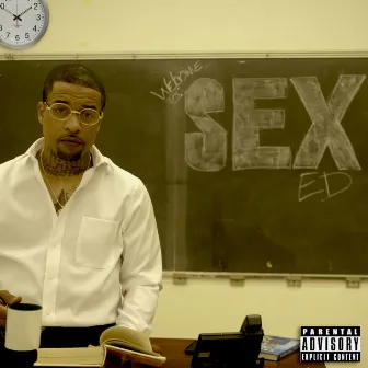 Sex Ed by Mr. Ellz