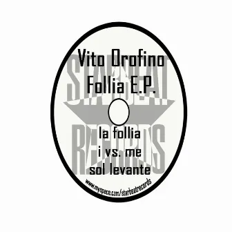 La Follia e.p. by Vito Orofino