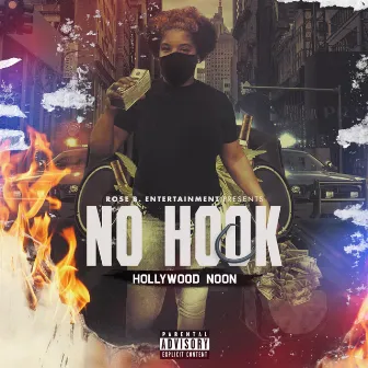 No Hook by Hollywood Noon